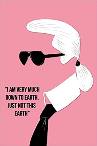 I Am Very Much Down To Earth  by Chanel & Karl Lagerfeld Book