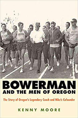 Bowerman and the Men of Oregon  by Nike Book