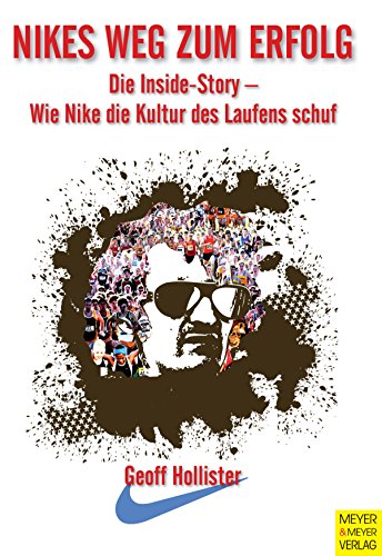 Nikes Weg zum Erfolg  by Nike Book