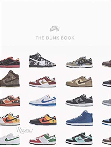The Dunk Book  by Nike Book