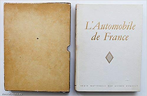 L automobile en France  by Renault Book