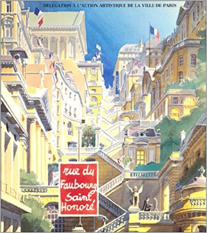 Rue du Faubourg Saint Honoré  by Hermès Book