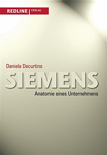Anatomie eines Unternehmens  by Siemens Book