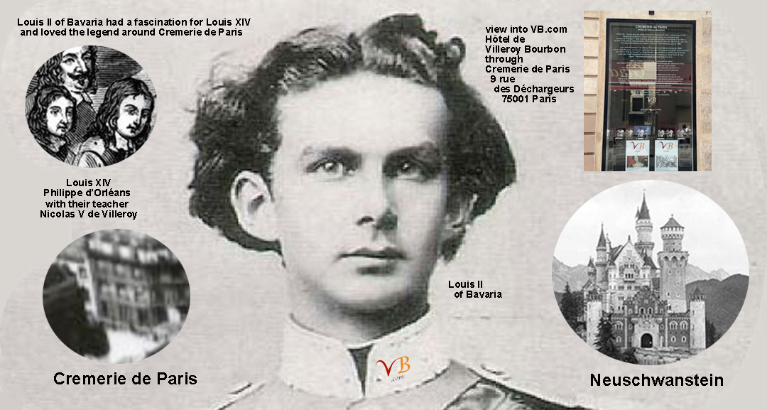 Louis 3 of Bavaria, fan of Cremerie de Paris / VB Louis 2 of Bavaria